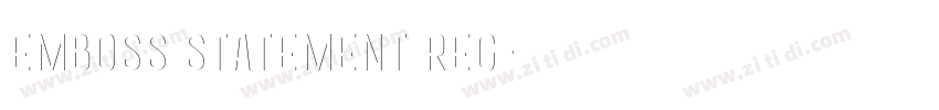Emboss Statement Reg字体转换